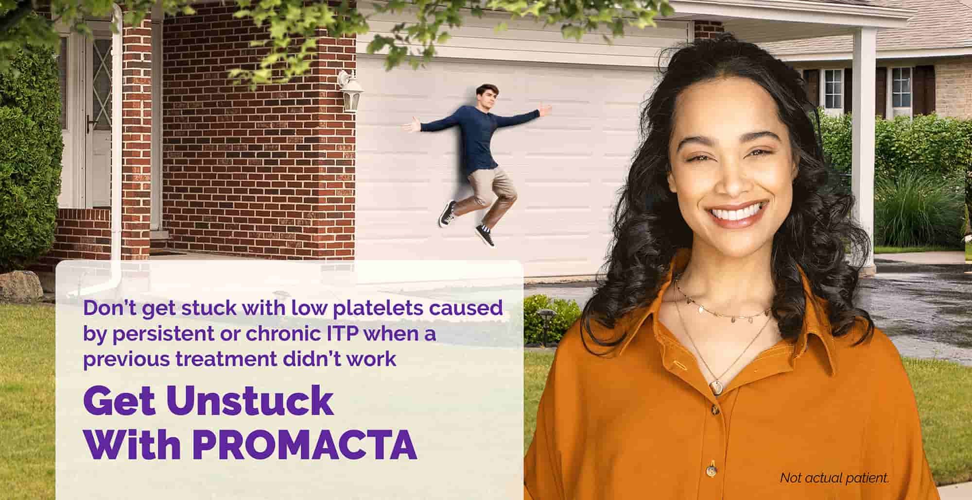 Image of empowered woman with text stating "Get Unstuck With PROMACTA"